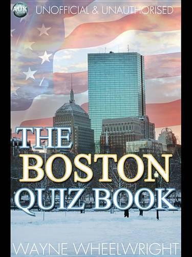 The Boston Quiz Book