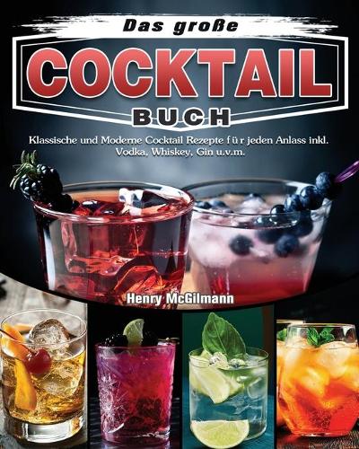 Das große Cocktail Buch