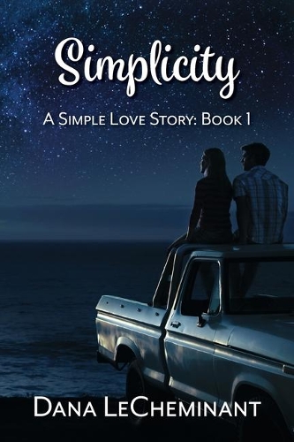 Simplicity: (1 A Simple Love Story)
