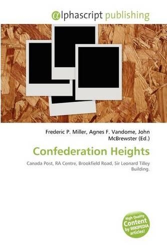 Confederation Heights: (English)