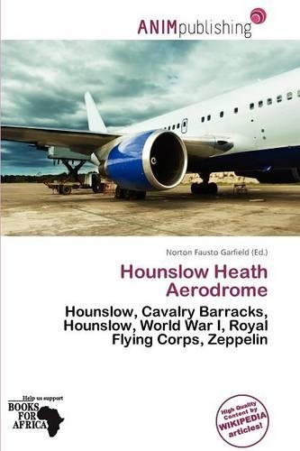 Hounslow Heath Aerodrome: (English)