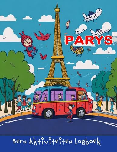 Parys: Berneaktiviteitenlogboek(#Civis)