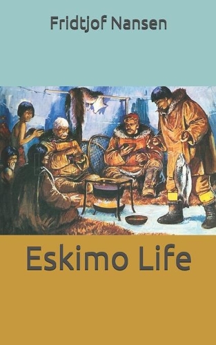 Eskimo Life