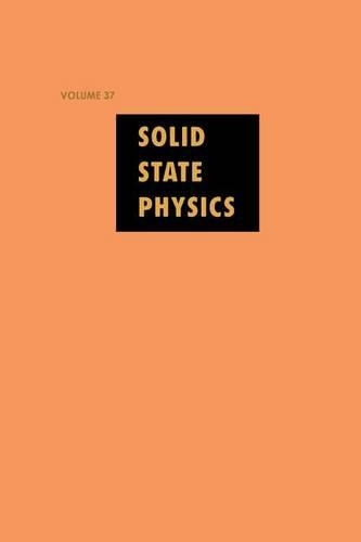 Solid State Physics V37: (Solid State Physics)