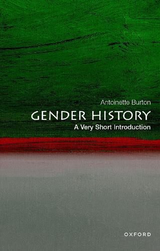 Gender History: A Very Short Introduction