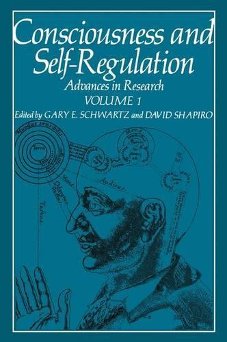 Consciousness and Self-Regulation