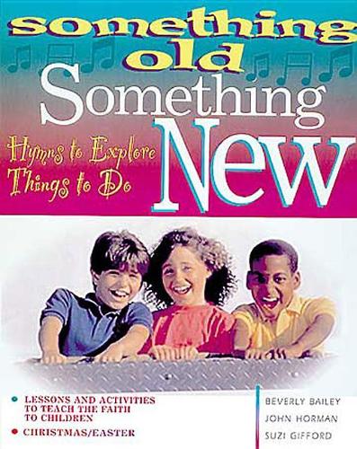 Something Old, Something New