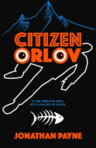 Citizen Orlov: (Citizen Orlov)