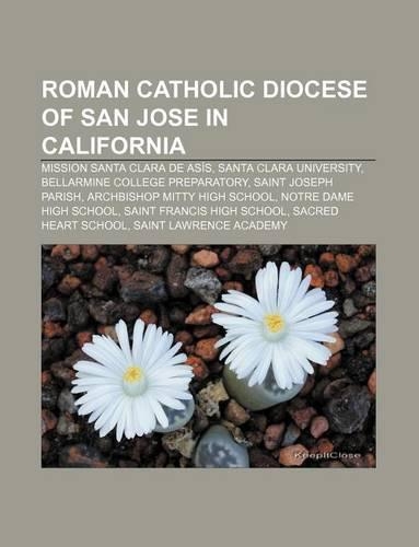 Roman Catholic Diocese of San Jose in California