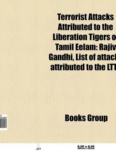 Terrorist Attacks Attributed to the Liberation Tigers of Tamil Eelam