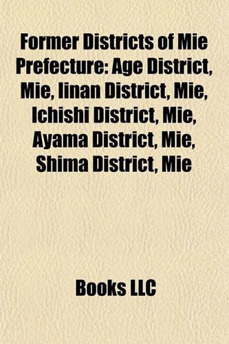 Former Districts of Mie Prefecture