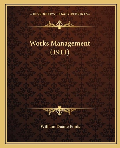 Works Management (1911)