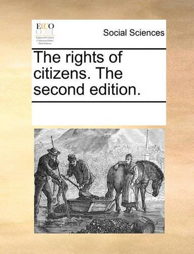 The Rights of Citizens. the Second Edition.