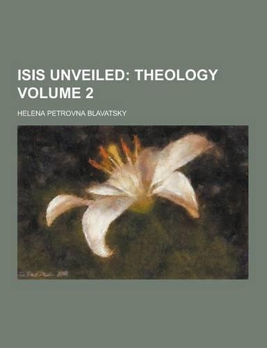 Isis Unveiled Volume 2