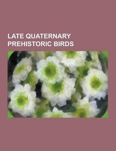 Late Quaternary Prehistoric Birds