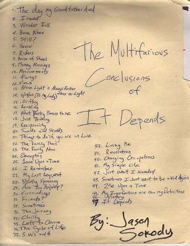 The Multifarious Conclusions of It Depends