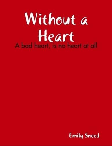 Without a Heart