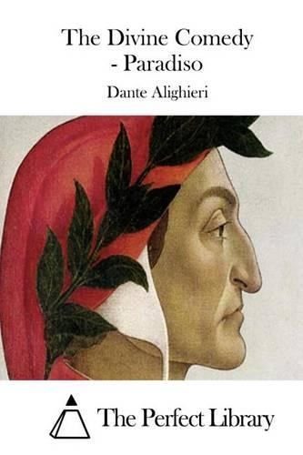 The Divine Comedy - Paradiso: (English)