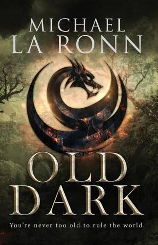 Old Dark: (1 The Last Dragon Lord)