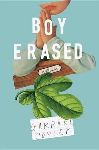 Boy Erased: A Memoir(English)