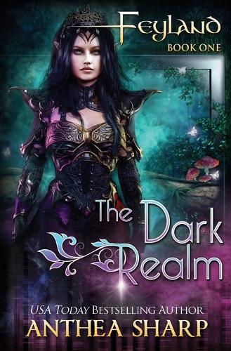 The Dark Realm: (1 Feyland)