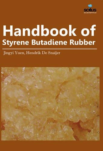 Handbook of Styrene Butadiene Rubber