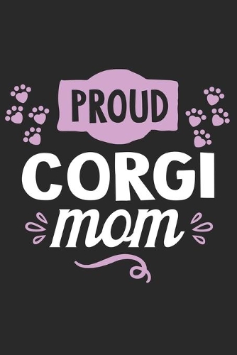 Proud Corgi Mom