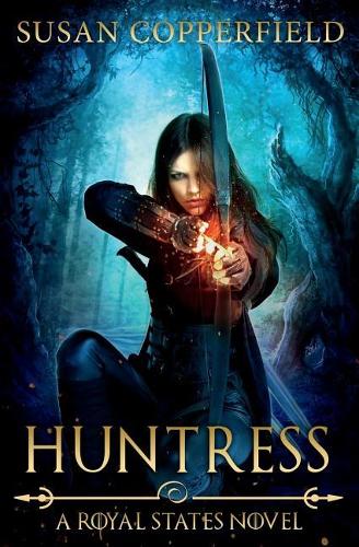 Huntress: A Royal States Novel