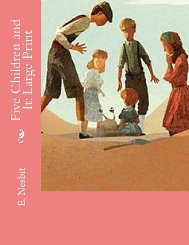 Five Children and It