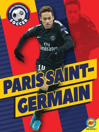 Paris Saint-Germain: (Inside Professional Soccer)