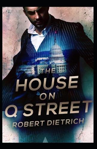 The House on Q Street: (3 A Steve Bentley Thriller)