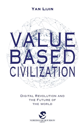 Value-Based Civilization