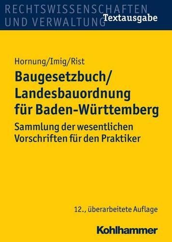 Baugesetzbuch/Landesbauordnung Fur Baden-Wurttemberg