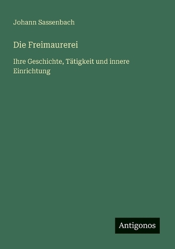Die Freimaurerei