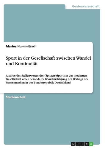 Sport in der Gesellschaft zwischen Wandel und Kontinuität