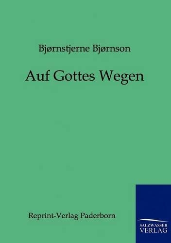 Auf Gottes Wegen