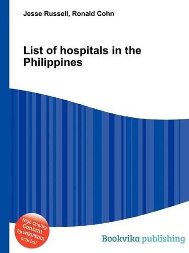 List of Hospitals in the Philippines: (English)