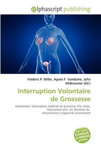Interruption Volontaire de Grossesse: (French)
