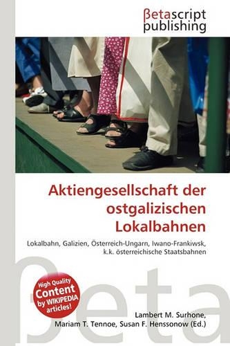 Aktiengesellschaft Der Ostgalizischen Lokalbahnen