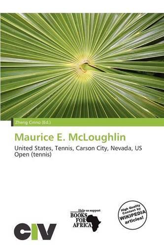 Maurice E. McLoughlin: (English)