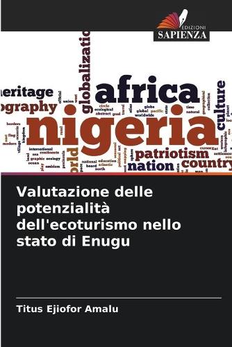 Valutazione delle potenzialità dell'ecoturismo nello stato di Enugu