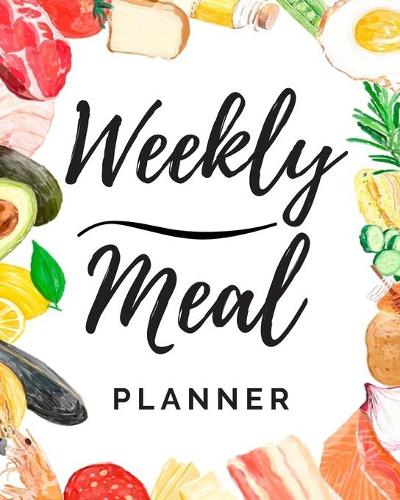Weekly Meal Planner: Weekly Meal And Grocery List, 52 Weeks of Meal Planning with Grocery Shopping List, Food Planner, Diary Meal Planner, Calendar, Meal Tracker Planner