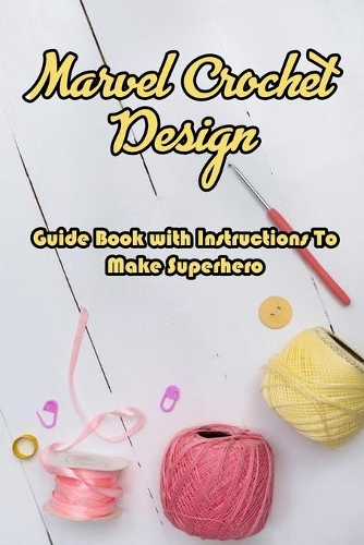 Marvel Crochet Design
