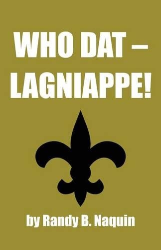 Who DAT - Lagniappe