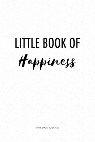 Little Book Of Happiness