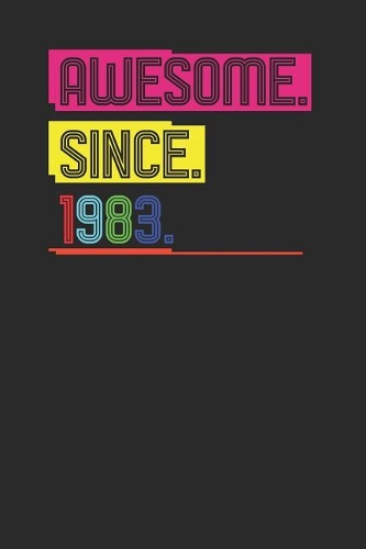 Awesome Since 1983