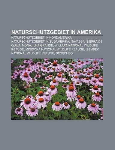Naturschutzgebiet in Amerika