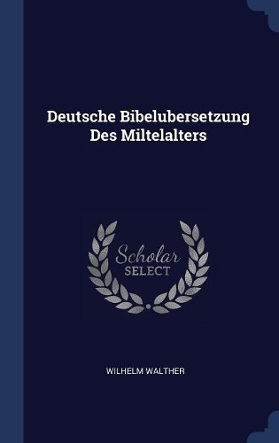 Deutsche Bibelubersetzung Des Miltelalters