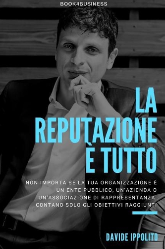 La Reputazione è tutto