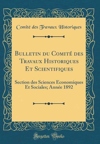 Bulletin Du Comité Des Travaux Historiques Et Scientifiques